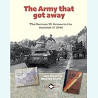 The Army that got away - The German 15. Armee in the Summer of 1944